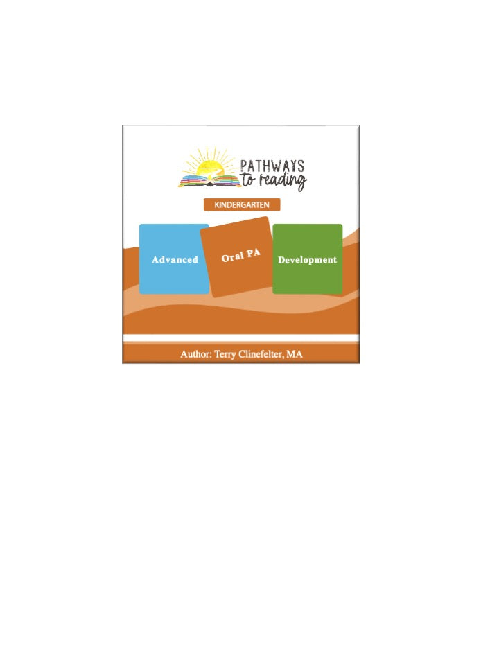 Kindergarten Advanced Oral PA Development